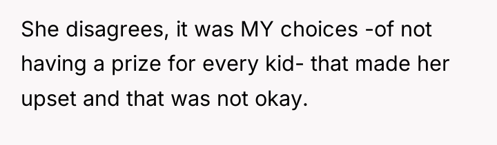 She disagrees, it was MY choices -of not having a...