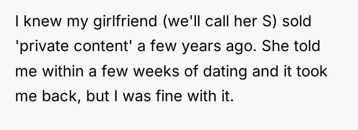 I knew my girlfriend (we'll call her S) sold 'private...