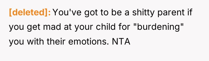 [deleted] You've got to be a shitty parent if you...