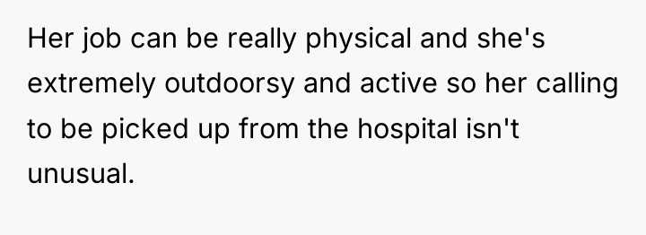 Her job can be really physical and she's extremely outdoorsy...