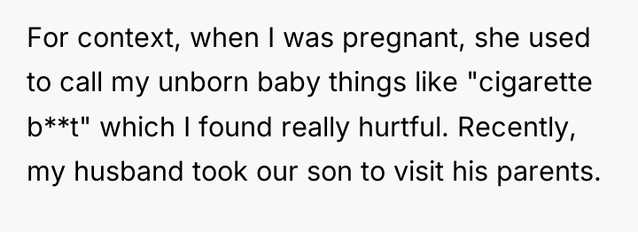 For context, when I was pregnant, she used to call...