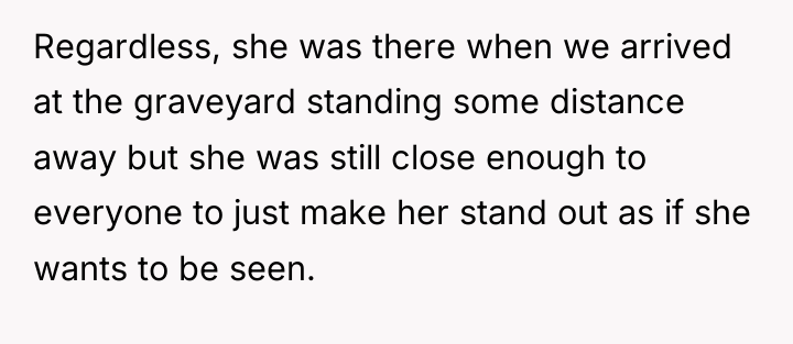Regardless, she was there when we arrived at the graveyard...