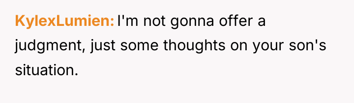 KylexLumien I'm not gonna offer a judgment, just some thoughts...