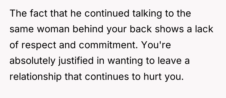 The fact that he continued talking to the same woman...