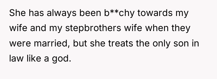 She has always been b**chy towards my wife and my...