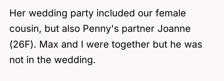 Her wedding party included our female cousin, but also Penny's...