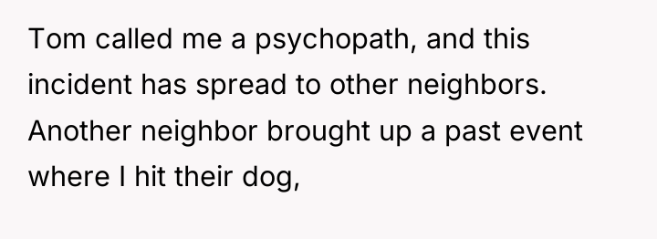 Tom called me a psychopath, and this incident has spread...