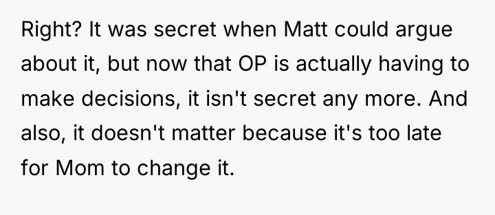 Right? It was secret when Matt could argue about it,...