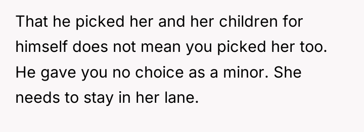 That he picked her and her children for himself does...