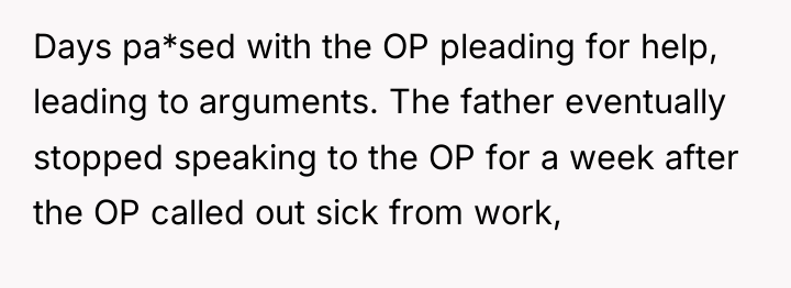 Days pa*sed with the OP pleading for help, leading to...