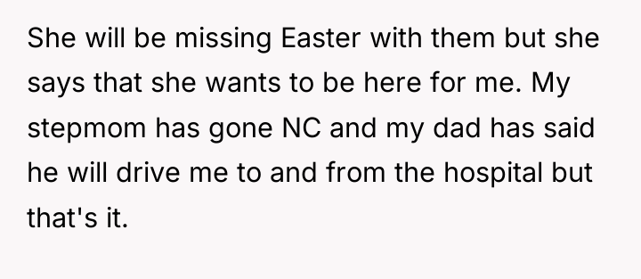 She will be missing Easter with them but she says...