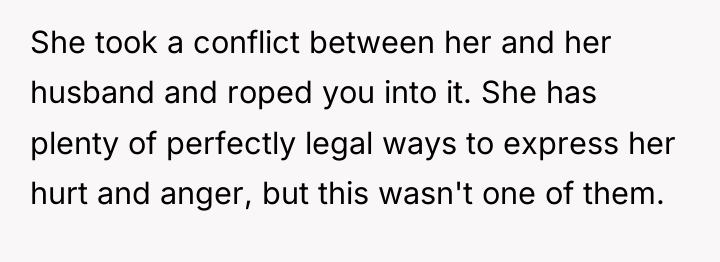 She took a conflict between her and her husband and...