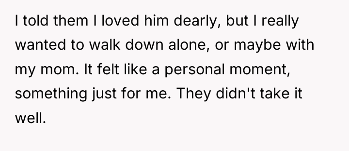I told them I loved him dearly, but I really...