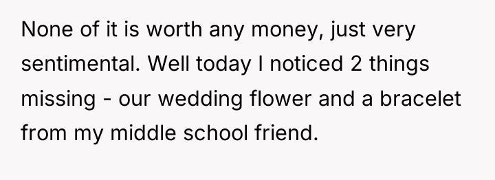 None of it is worth any money, just very sentimental....