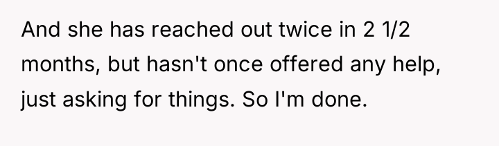 And she has reached out twice in 2 1/2 months,...