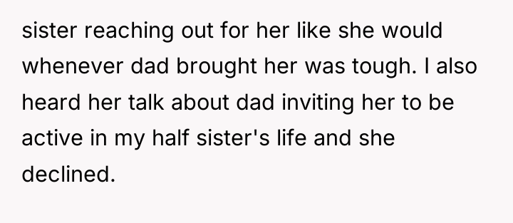 sister reaching out for her like she would whenever dad...