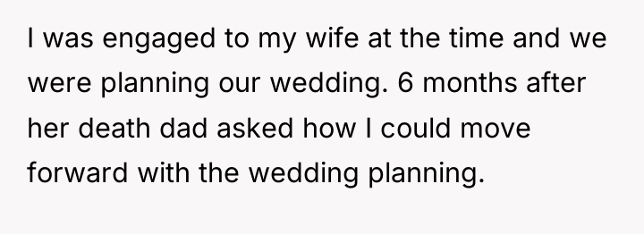 I was engaged to my wife at the time and...
