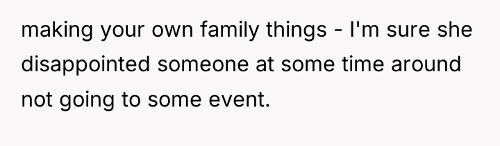 making your own family things - I'm sure she disappointed...