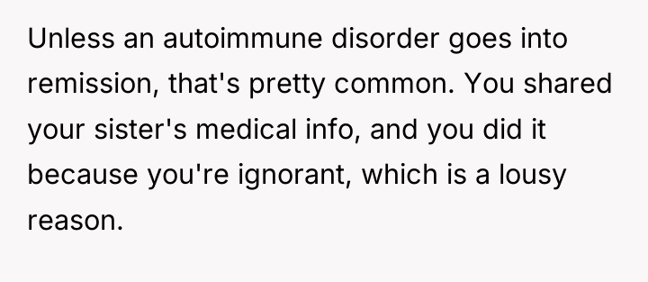 Unless an autoimmune disorder goes into remission, that's pretty common....