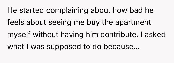 He started complaining about how bad he feels about seeing...