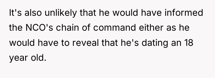 It's also unlikely that he would have informed the NCO's...