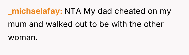 _michaelafay NTA My dad cheated on my mum and walked...