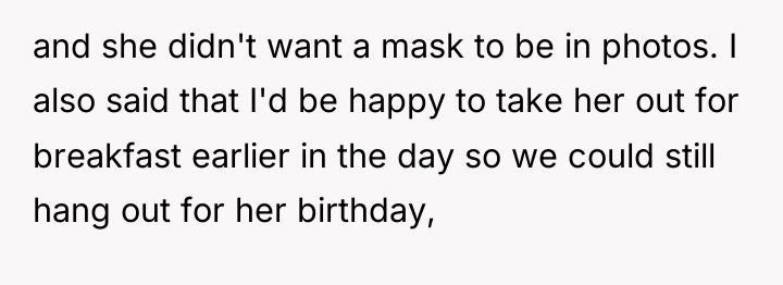 and she didn't want a mask to be in photos....