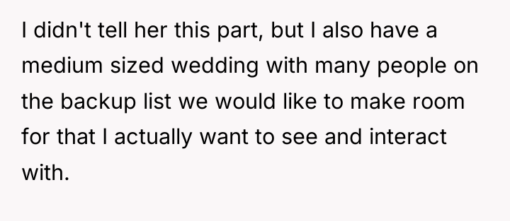 I didn't tell her this part, but I also have...