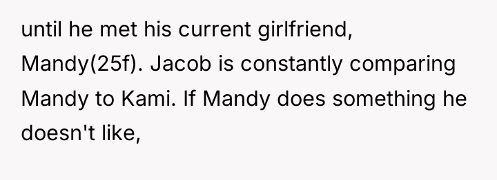 until he met his current girlfriend, Mandy(25f). Jacob is constantly...