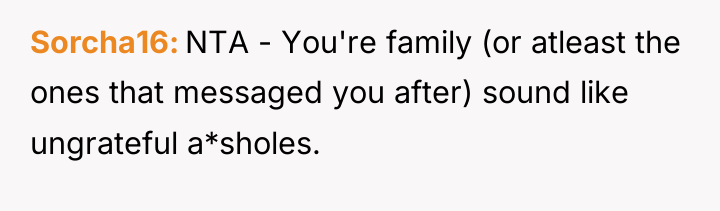 Sorcha16 NTA - You're family (or atleast the ones that...