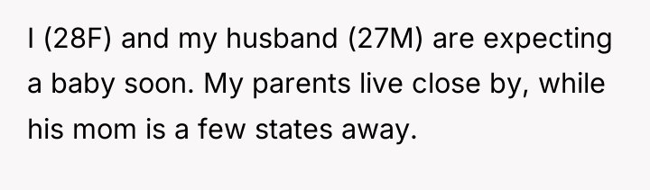 I (28F) and my husband (27M) are expecting a baby...