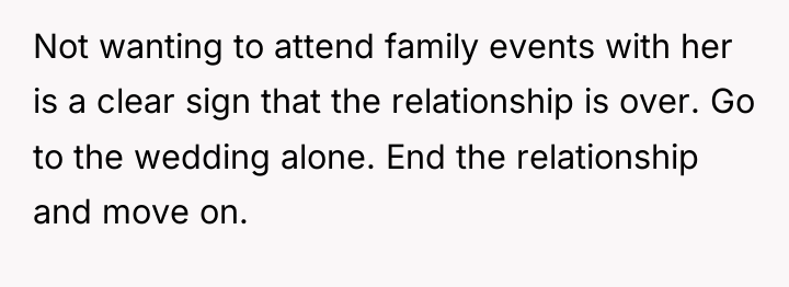 Not wanting to attend family events with her is a...