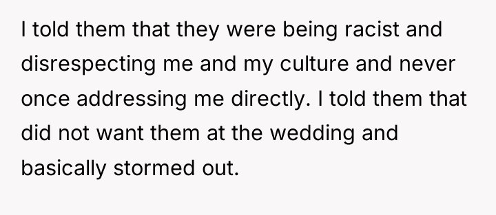 I told them that they were being racist and disrespecting...