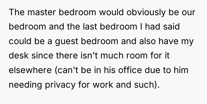 The master bedroom would obviously be our bedroom and the...