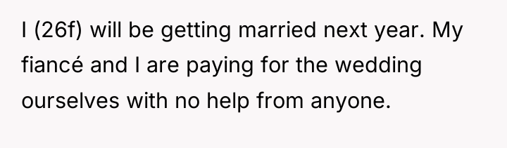 I (26f) will be getting married next year. My fiancé...