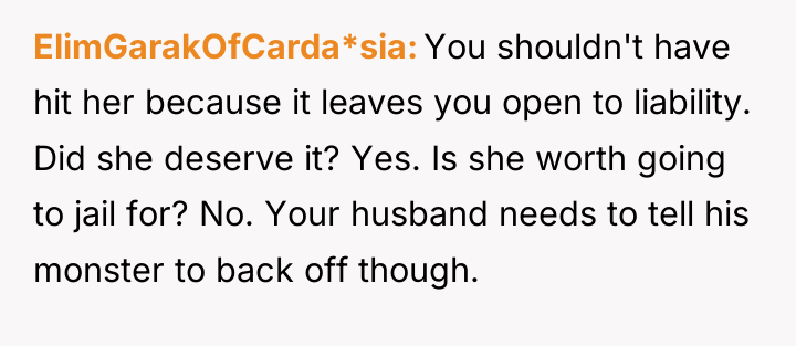 ElimGarakOfCarda*sia You shouldn't have hit her because it leaves you...