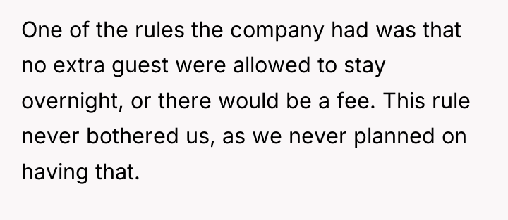 One of the rules the company had was that no...