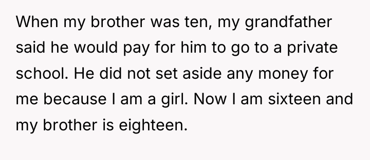 When my brother was ten, my grandfather said he would...