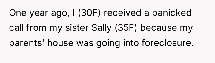 One year ago, I (30F) received a panicked call from...