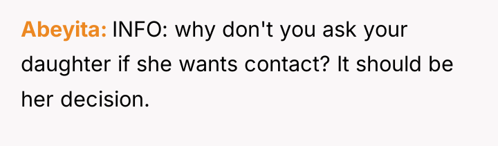 Abeyita INFO: why don't you ask your daughter if she...