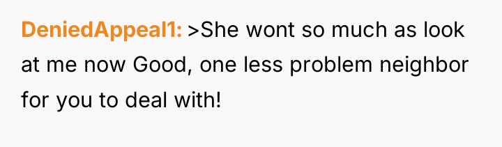 DeniedAppeal1 >She wont so much as look at me now...