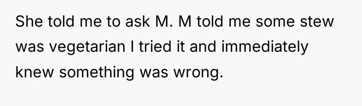 She told me to ask M. M told me some...
