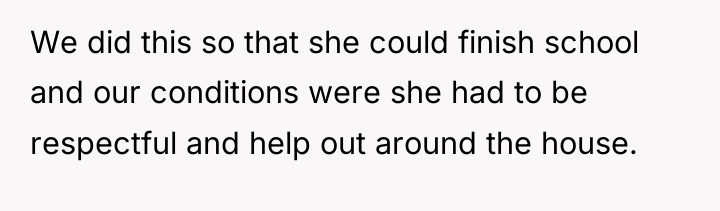 We did this so that she could finish school and...