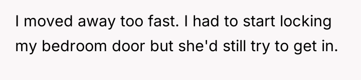 I moved away too fast. I had to start locking...