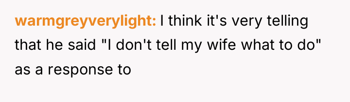 warmgreyverylight I think it's very telling that he said "I...