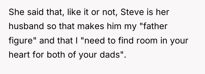 She said that, like it or not, Steve is her...