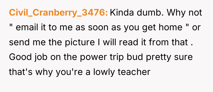 Civil_Cranberry_3476 Kinda dumb. Why not " email it to me...
