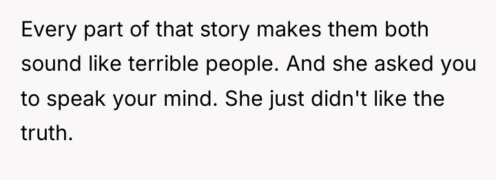 Every part of that story makes them both sound like...
