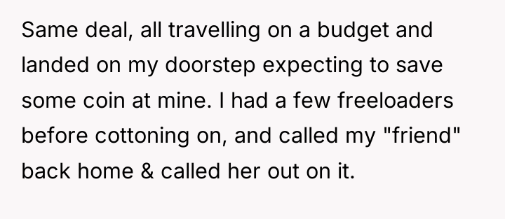 Same deal, all travelling on a budget and landed on...