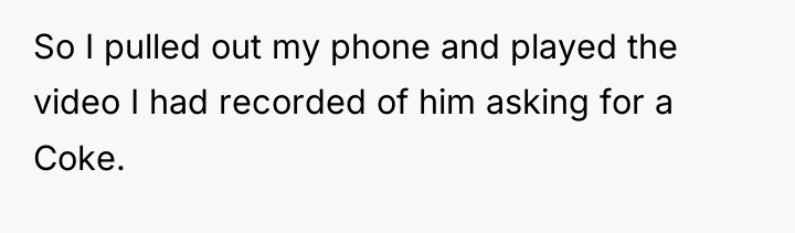 So I pulled out my phone and played the video...